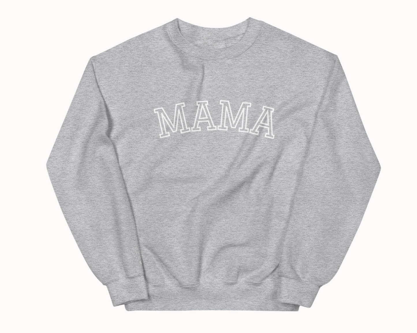 Mama Embroidered Sweatshirt with Personalised Pet & Baby Names on Sleeve - TLC Paws