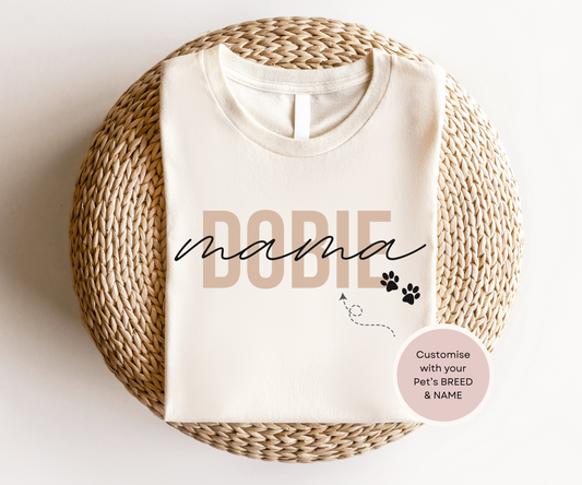 Personalised Doberman Pincher Dog Mama Tshirt - TLC Paws