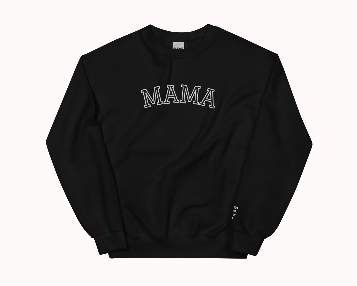 Mama Embroidered Sweatshirt with Personalized Pet & Baby Names on Sleeve
