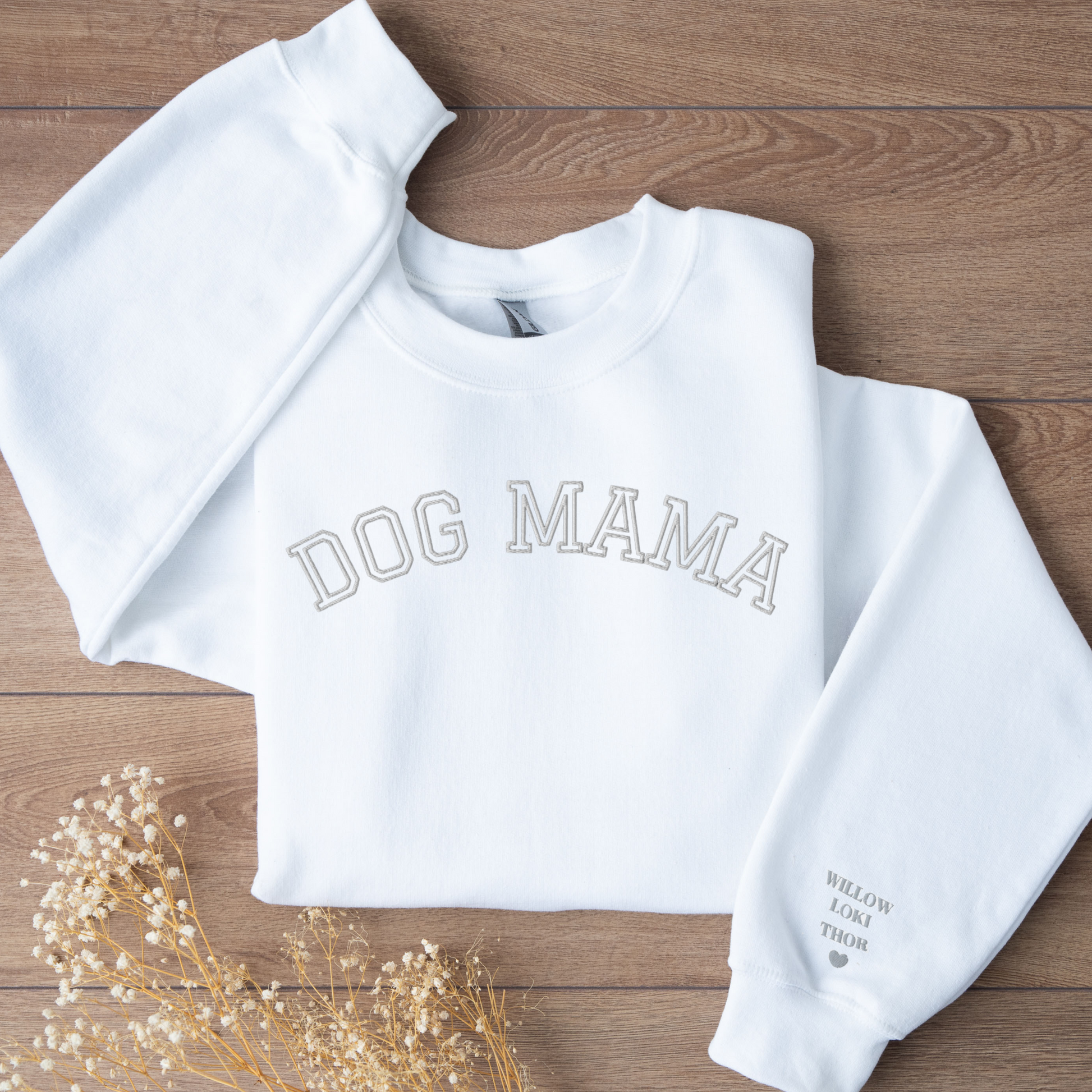 Personalized DOG Mama Sweatshirt with Names on Sleeve