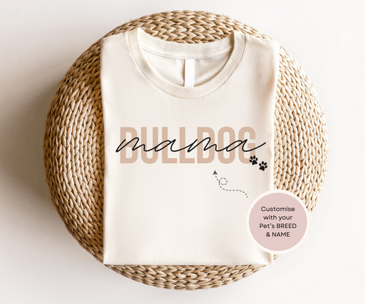 Personalised Bulldog Dog Mama Tshirt - TLC Paws