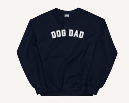 Dog Dad Varsity Sweatshirt