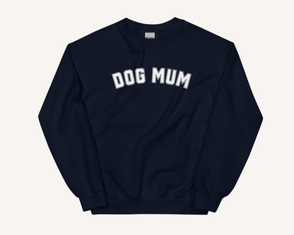 Dog Mom Mum Varsity Sweatshirt - TLC Paws