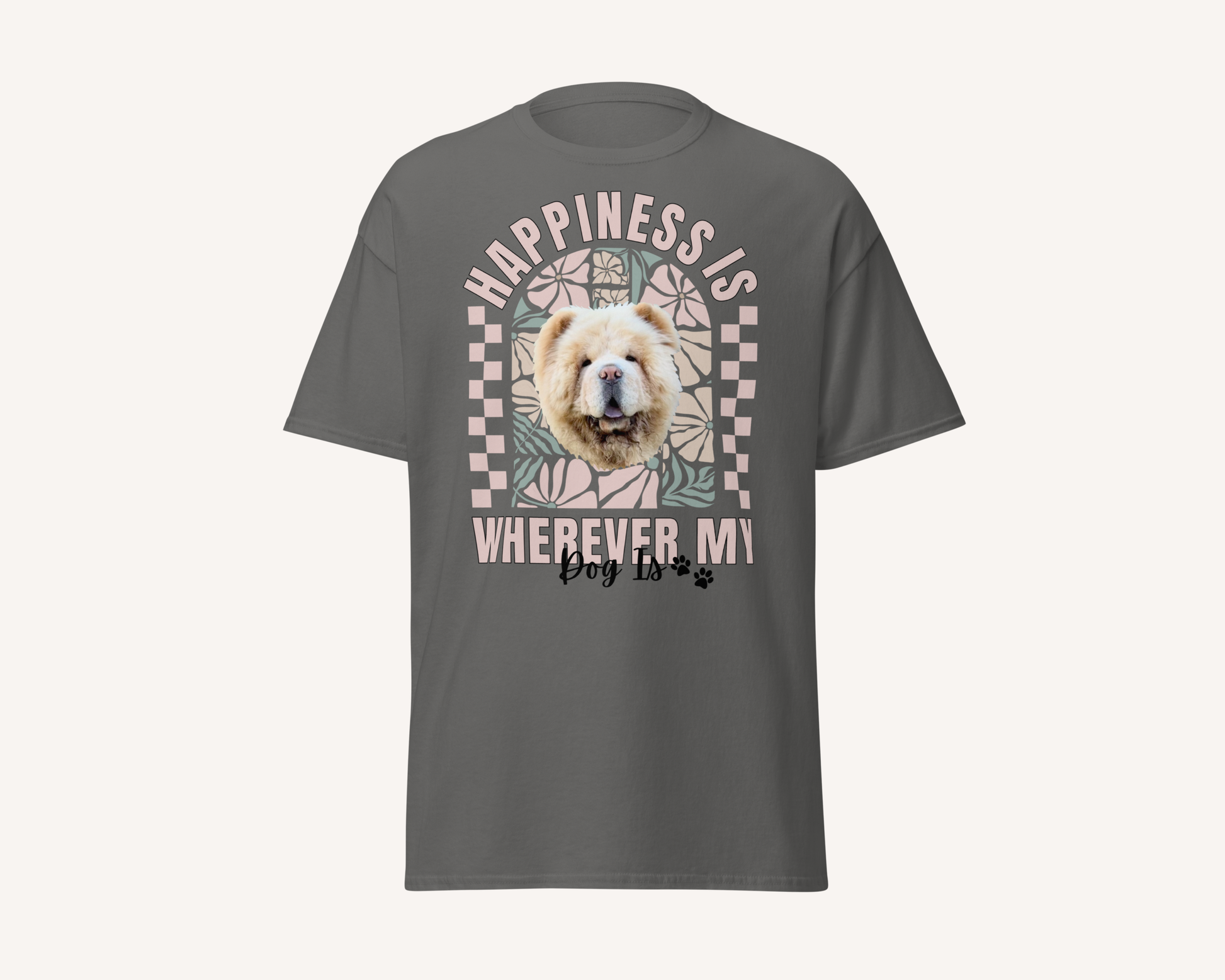Personalised Happiness Is Wherever My Dog Is Tshirt - TLC Paws