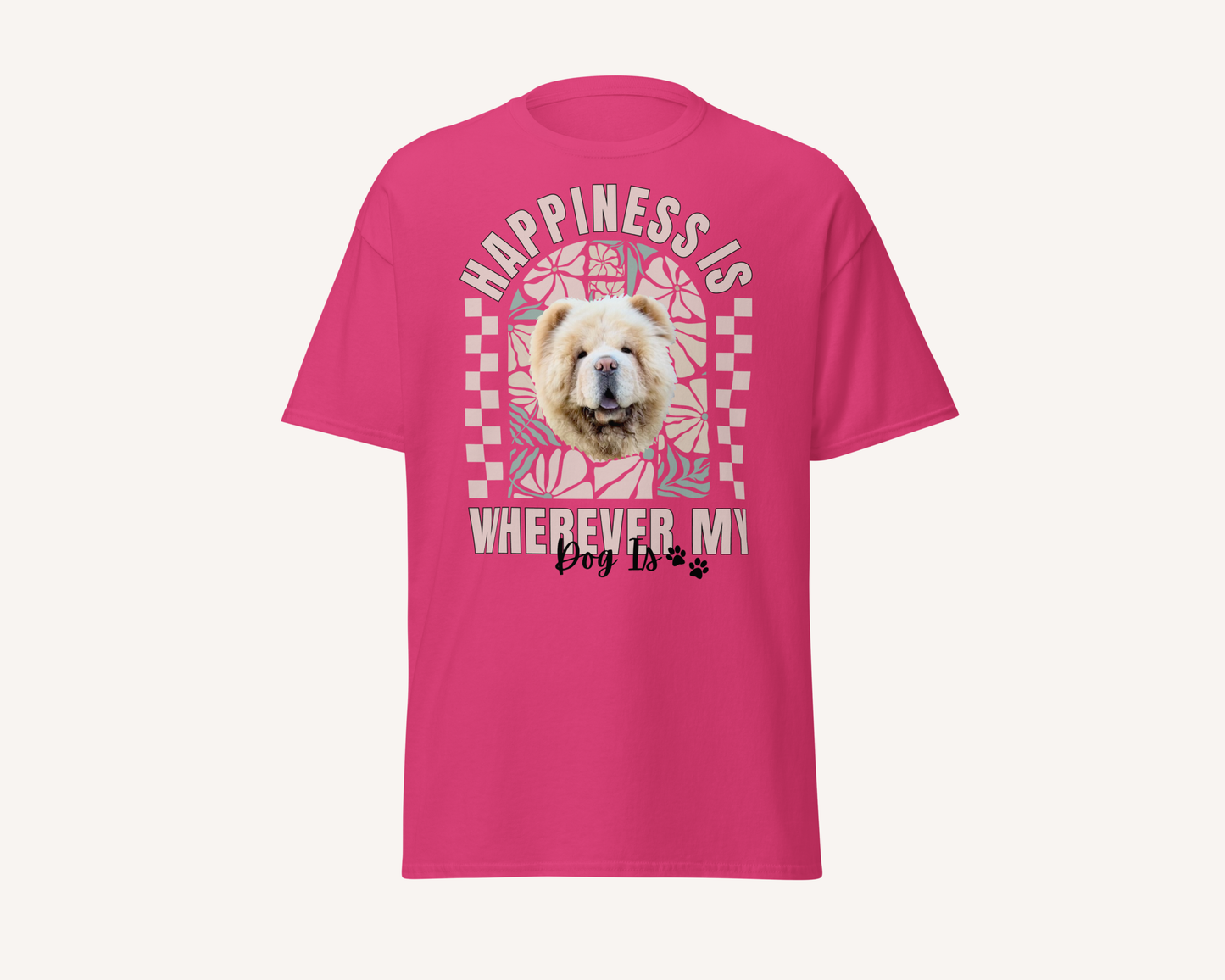 Personalised Happiness Is Wherever My Dog Is Tshirt - TLC Paws