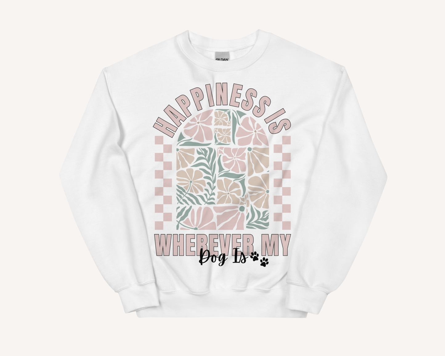 Personalised Happiness Is Wherever My Dog Is Sweatshirt - TLC Paws