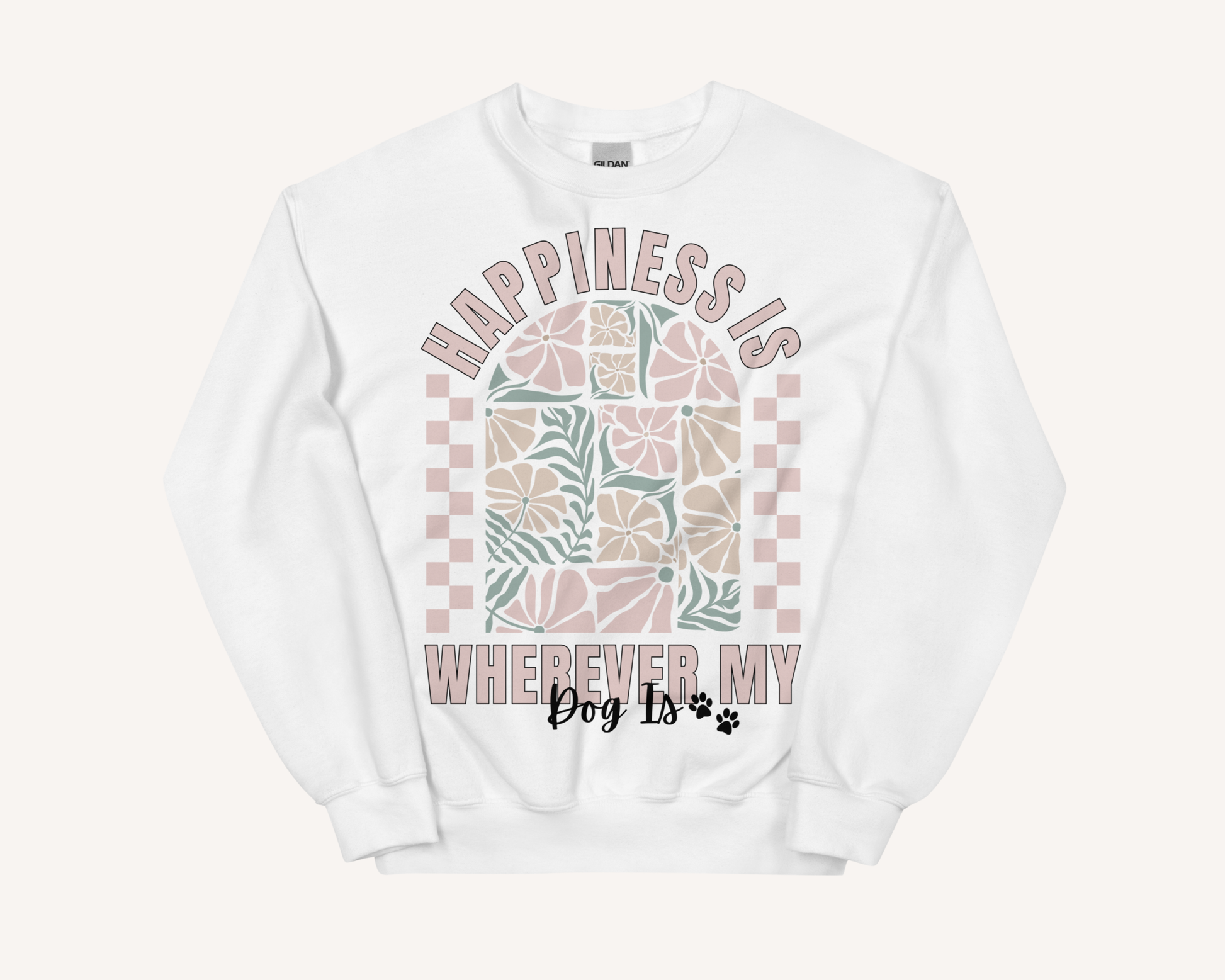 Personalised Happiness Is Wherever My Dog Is Sweatshirt - TLC Paws