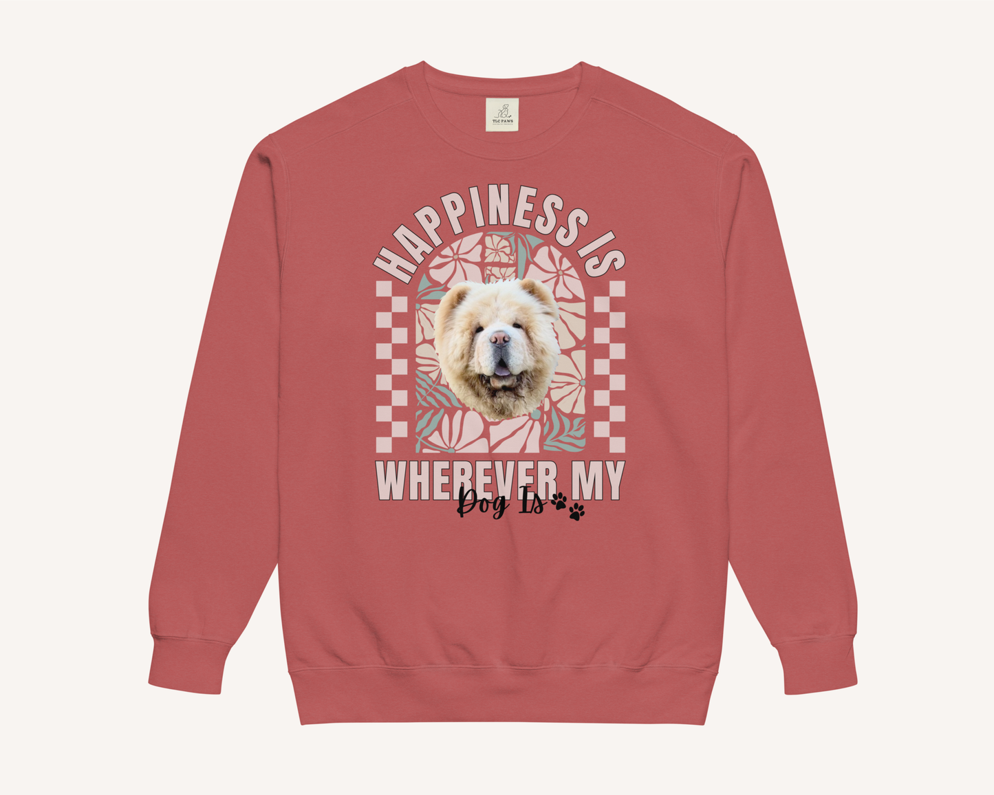 Personalised Happiness Is Wherever My Dog Is Sweatshirt - TLC Paws