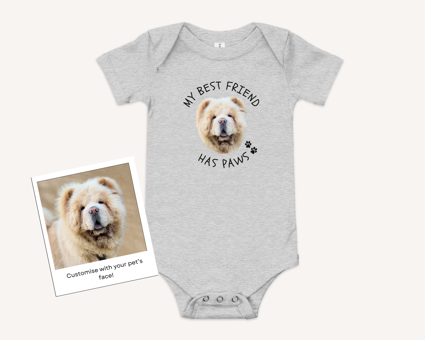 Personalised Baby Onesie - 'My Best Friend Has Paws' with Custom Pet Face