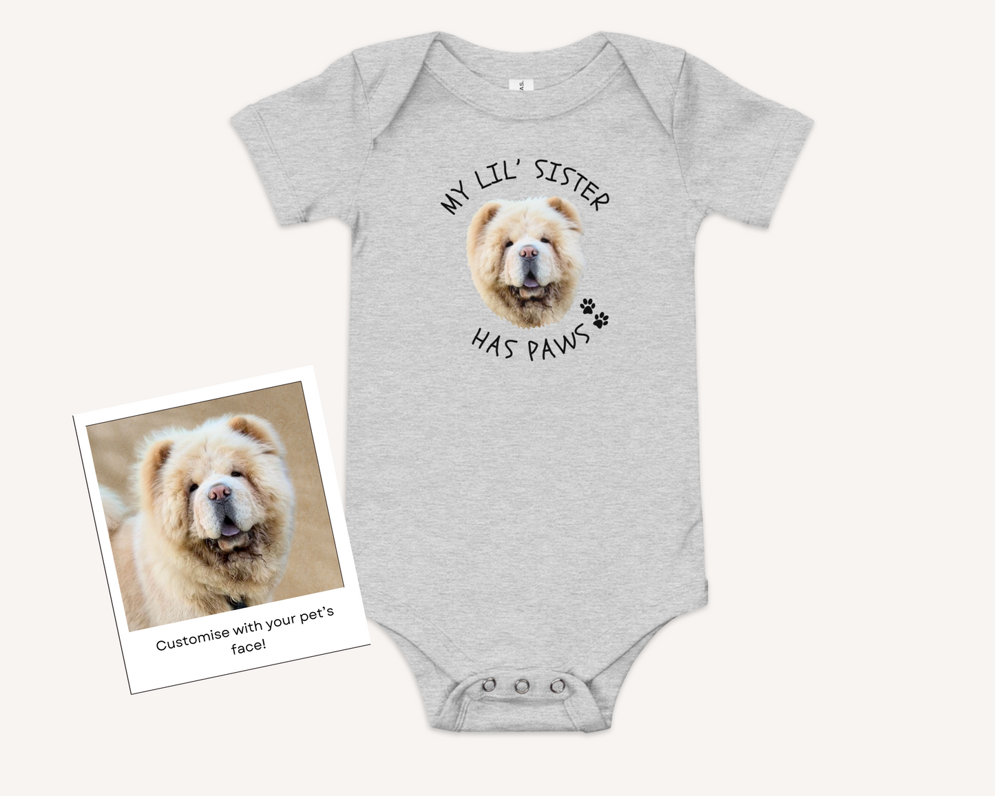 Personalised Baby Onesie - My Little Sister Has Paws with Custom Pet Face