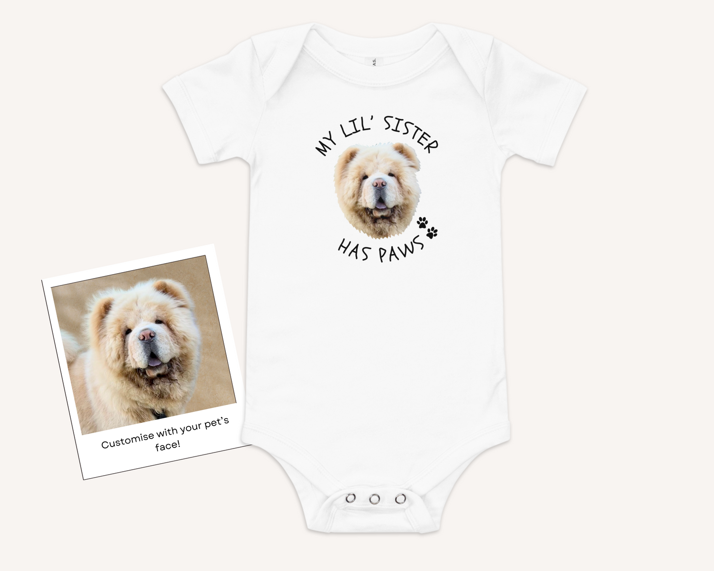 Personalised Baby Onesie - My Little Sister Has Paws with Custom Pet Face